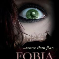 FOBIA worse than fear